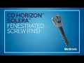 Medtronic: CD Horizon Solera Fenestrated Screw FNS Animation