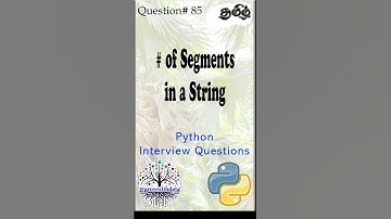 தமிழில் # of Segments in a String #pythoninterviewquestions #deinterview #facebookinterview #faang