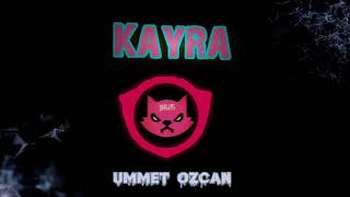 Ummet Ozcan - Kayra ( SPEED UP / NIGHTCORE) Resimi