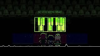 [REMIX] Deltarune Ch. 4 OST - Neverending Night