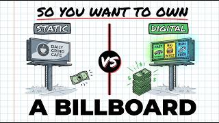 The Economics of Owning a Billboard