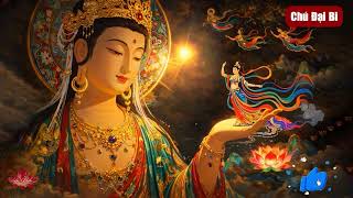 Download Lagu Chú Đại Bi tiếng Phạn (Bản gốc) - Thắng thù tất cả nghiệp chướng 大悲咒 MP3