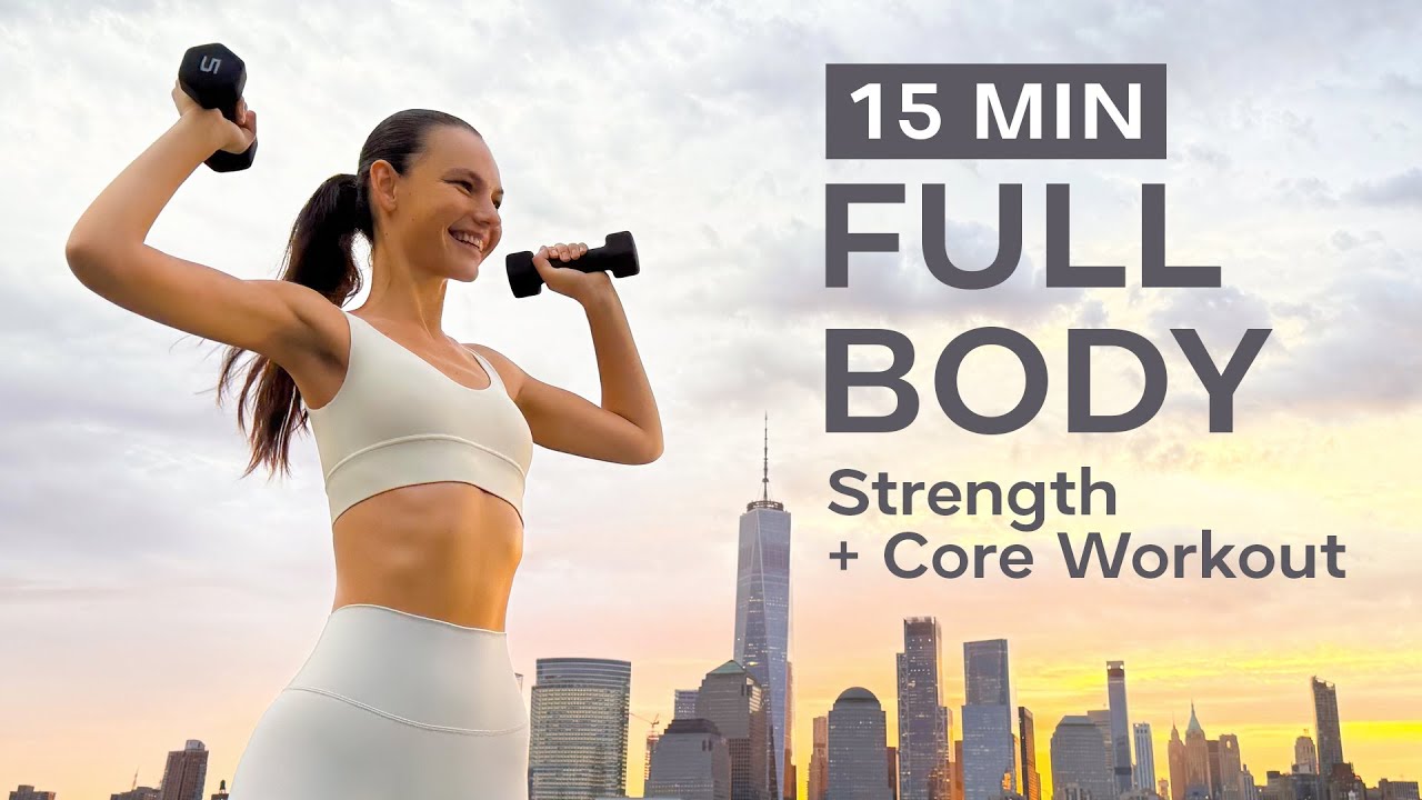 15 MIN Full Body Strength + Core Workout – Dumbbells Only | Sculpt ...
