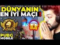 DÜNYANIN EN İYİ MAÇI !! PUBG Mobile