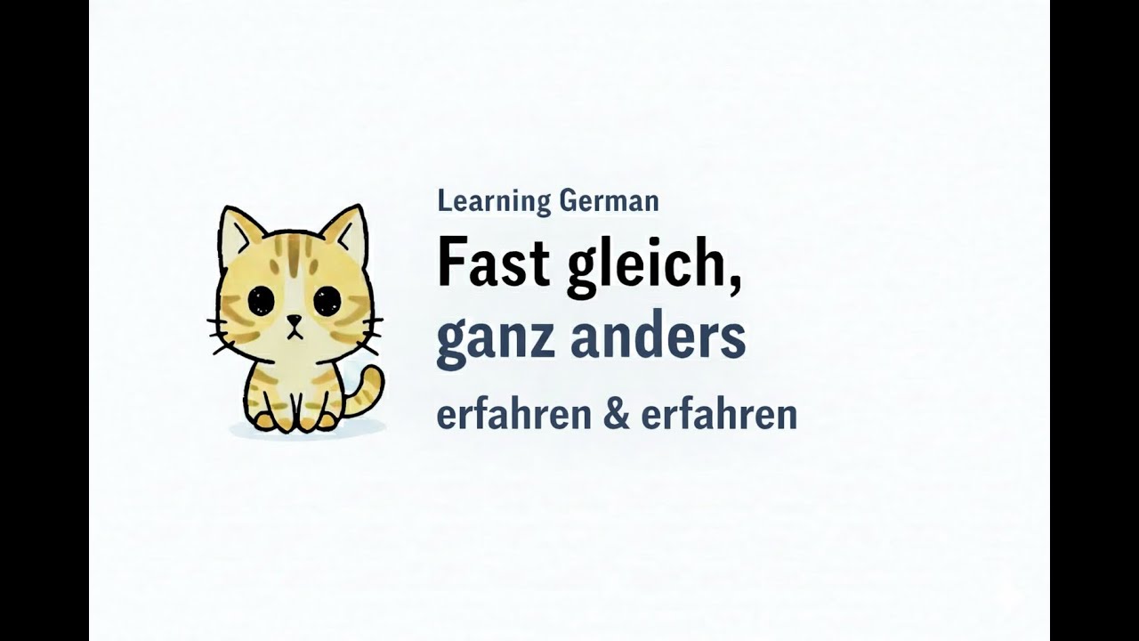 Learning German: erfahren vs. erfahren (Same Same, But Different)