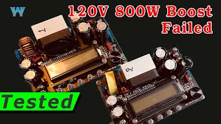 [Failed] Drok 800W DC Boost Converter CNC 10V-65V to 12V-120V two modules test and repair by WattHour 5,009 views 1 year ago 1 hour, 35 minutes