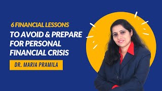 Financial lessons to avoid and prepare for personal financial crisis