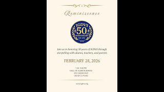 IGDVS 50th Anniversary: Reminiscence