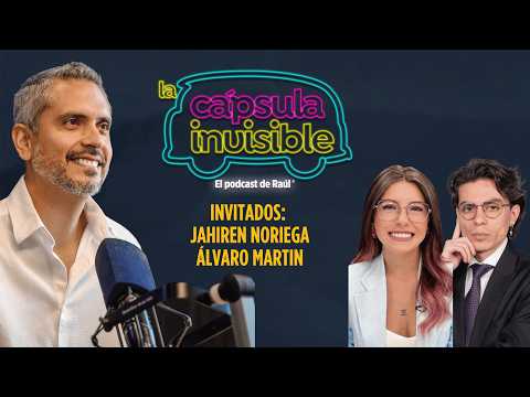 The Invisible Capsule Ep. 4 | Jahiren Noriega and Álvaro Martin | Corruption and Smokescreens