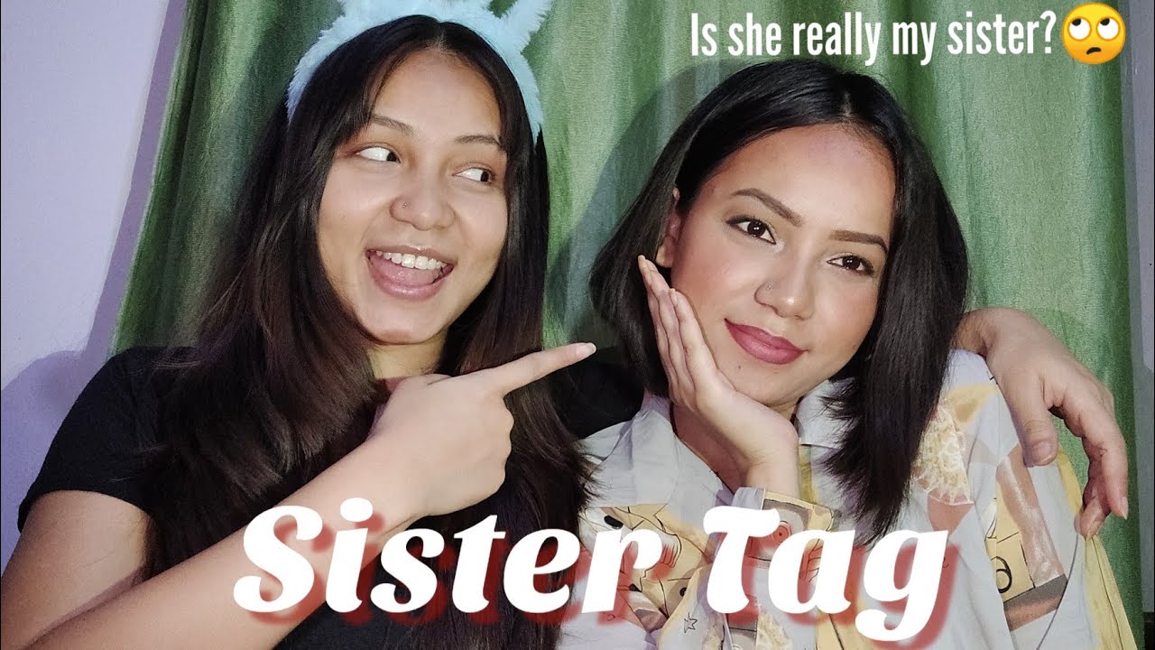 Sister Tag challenge ft Renuka | Raina and Renuka | sister goals or fail? | sisterhood
