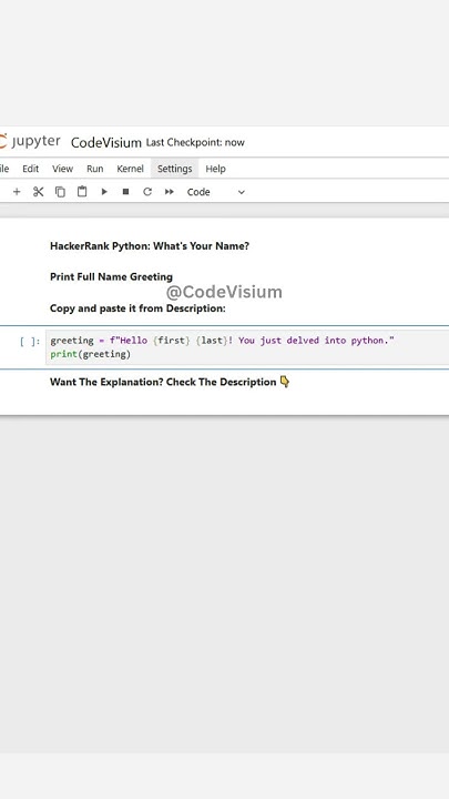 Print Full Name Greeting – Minimal Solution #Python #HackerRank # ...
