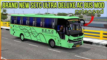 😍NEW SETC ULTRA DELUXE A/C BUS MOD RELEASED BUSSID || SETC BUS MOD FOR BUSSID 🔥🔥