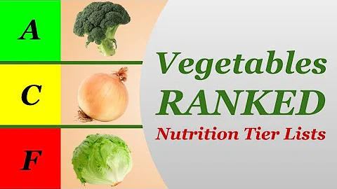 Nutrition Tier Lists: Vegetables - DayDayNews