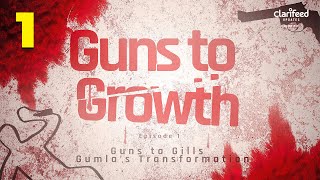 from guns to gills: gumla’s journey from conflict to hope | Series- Guns to Growth |Ep- 1