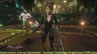 This is how Catwoman should fight in movies... | Batman: Arkham Knight (Flawless Combat)