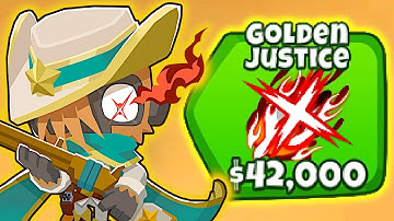The Golden Justice Is INCREDIBLE! (5th Tier Desperado In Bloons TD 6)