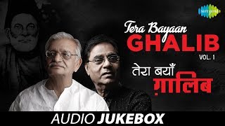 'Tera Bayaan Ghalib' | Letters & Ghazals of Mirza Ghalib | Gulzar, Jagjit Singh | Vol 1