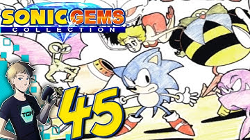 Sonic Gems Collection - Part 45: Finale