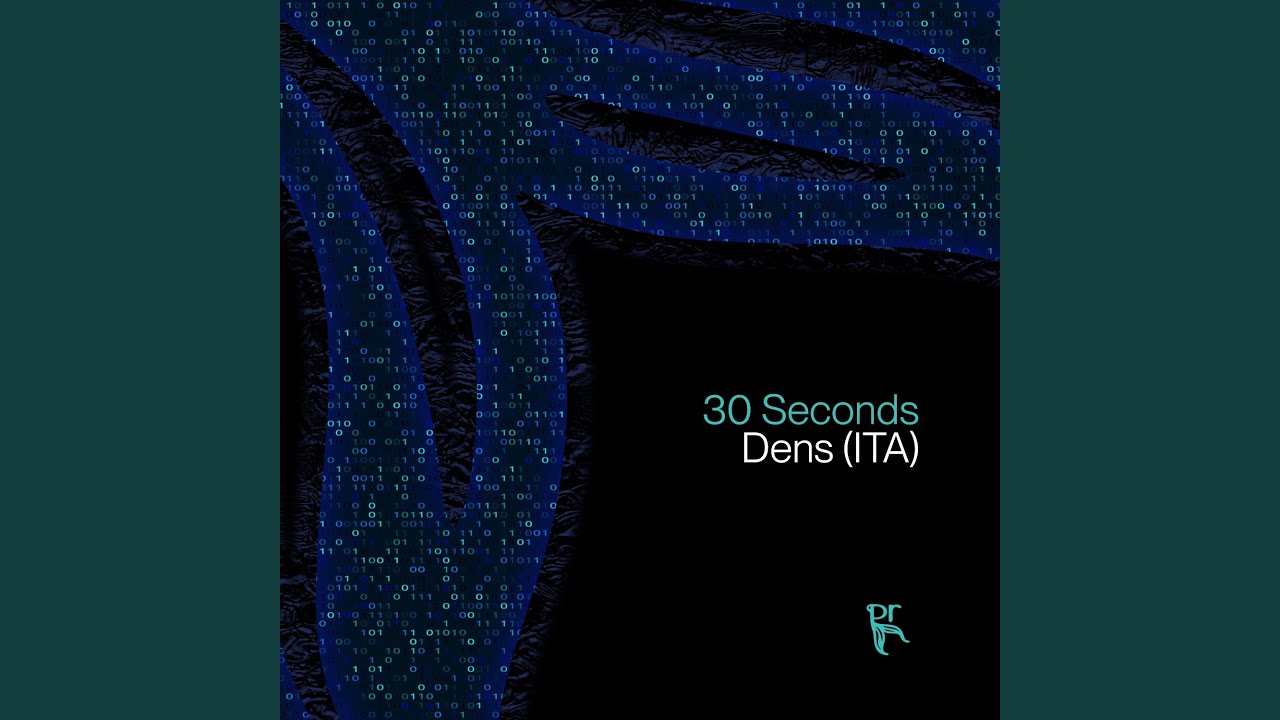 Watch 30 Seconds (Original Mix) on YouTube Watch 30 Seconds (Original Mix) on YouTube