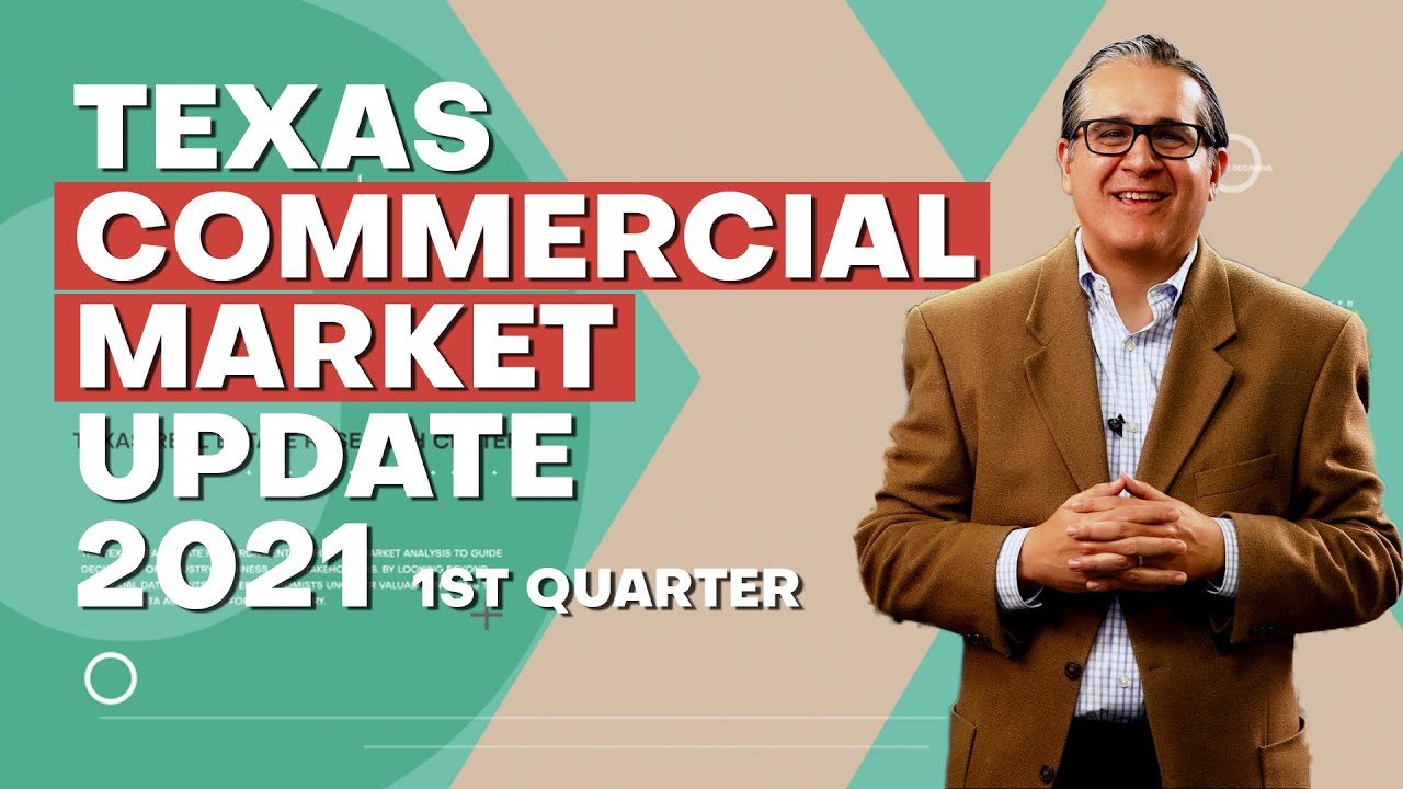 Texas Commercial Market Update, 1st quarter Texas Real Estate Research
