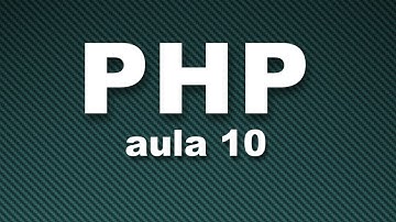 Curso de PHP #10 - Loop FOREACH