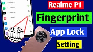 Realme P1 5g app par fingerprint lock kaise lagaen | Realme P1 fingerprint app lock setting