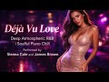 Sienna Cole and James Brown | Déjà Vu Love | Dark Piano R&amp;B Instrumental | Atmospheric Mood
