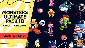 Monsters Ultimate Pack 10 Cute Pro Series!! 700+ game ready assets | Unity, FAB, Unreal