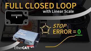 EtherCAT 5-Phase 1-Axis Full Closed-Loop Control for Target Position Correction【Linear Scale】