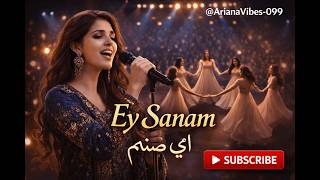 Ey Sanam - ای صنم