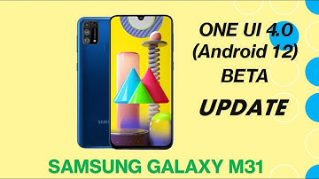 SAMSUNG GALAXY M31 ONE UI 4(Android 12) BETA UPDATE || HOW TO REGISTER IN ONE UI BETA PROGRAMME ||🎉🎉