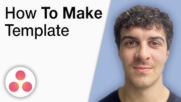 How To Make Asana Template [2025 Full Guide]