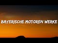 LXTINKXN Bayerische Motoren Werke Lyrics