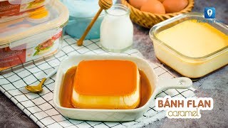 Top 7 cách làm bánh flan foody mới nhất năm 2022