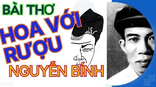 Phân Tích Bài Thơ Hoa Với Rượu Của Thi Sĩ Nguyễn Bính|Hé Lộ Tâm Trạng-ThếAnh365