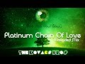 Michael Woods, Starkillers, Dmitry KO, Amba Shepherd Platinum Chains Of Love TKBros Ext Mashup