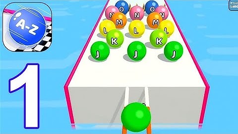 AZ Run All Levels Walkthrough iOS, Android Mobile Gameplay Going Ball Game Alltrailer Max Level