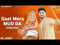 Gat Mera Mudda Chalega (4K Video) Sapna Choudhary | Gaat Mera Mudda Chalega Haryanavi Song 2023