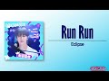 Eclipse - Run Run (Lovely Runner OST Part 1) [Rom_Eng Lyric]