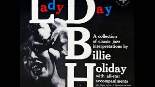 Billie Holiday- Lady Day (1954) (Full Album) - YouTube