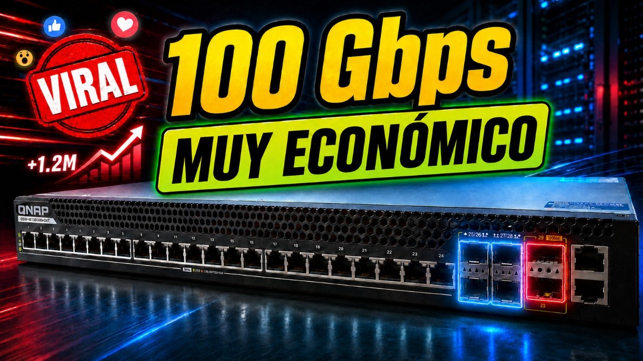 Pruebo el polémico switch 100 Gbps que se ha hecho viral y cuesta muy poco 💰 ¿Vale la pena?