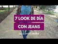 7 LOOKS CON JEANS | buscandotuestilo