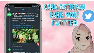 Cara Mengubah Dark Mode Twitter!