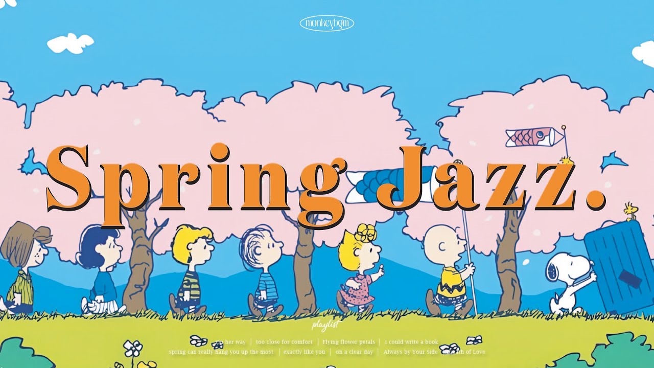 [Playlist] 봄에 재즈 들으면 또 기분이 조크등요🤍 Jazz Piano Instrumental Music / Spring Jazz