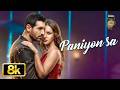 Paniyon Sa - 8K Video | Satyameva Jayate  | John Abraham | Aisha Sharma | Tulsi Kumar | Atif Aslam