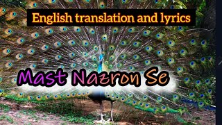 Mast Nazron Se Allah Bachaye - Jubin Nautiya cover Imtiyaz Talkhani with English lyrics translation