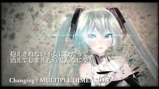 【初音ミクV3】 Changing 【オリジナル】