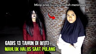 Gadis Kecil Tak Sadar Di ikuti Mahluk lain saat Pulang Kerumah
