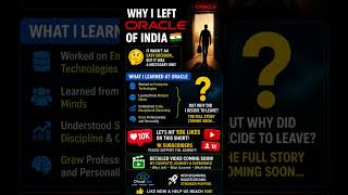 Why I Left Oracle India 🇮🇳A tough decision.#Oracle #CareerGrowth #shorts #shortsfeed #youtubeshorts