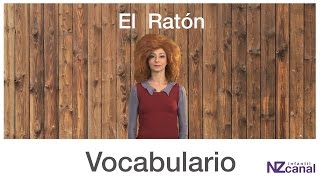 Vocabulario - El Ratón / Lengua de Señas Chilena